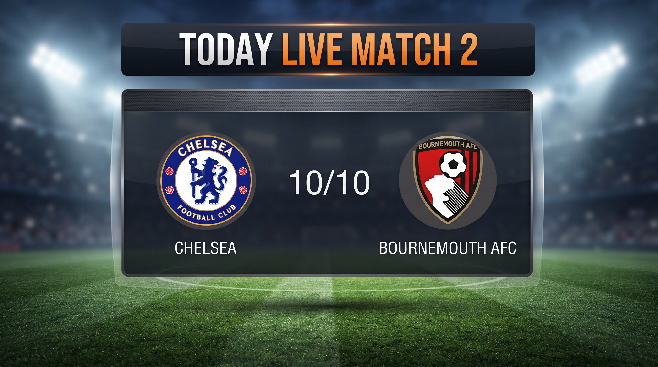 Chelsea vs Bournemouth